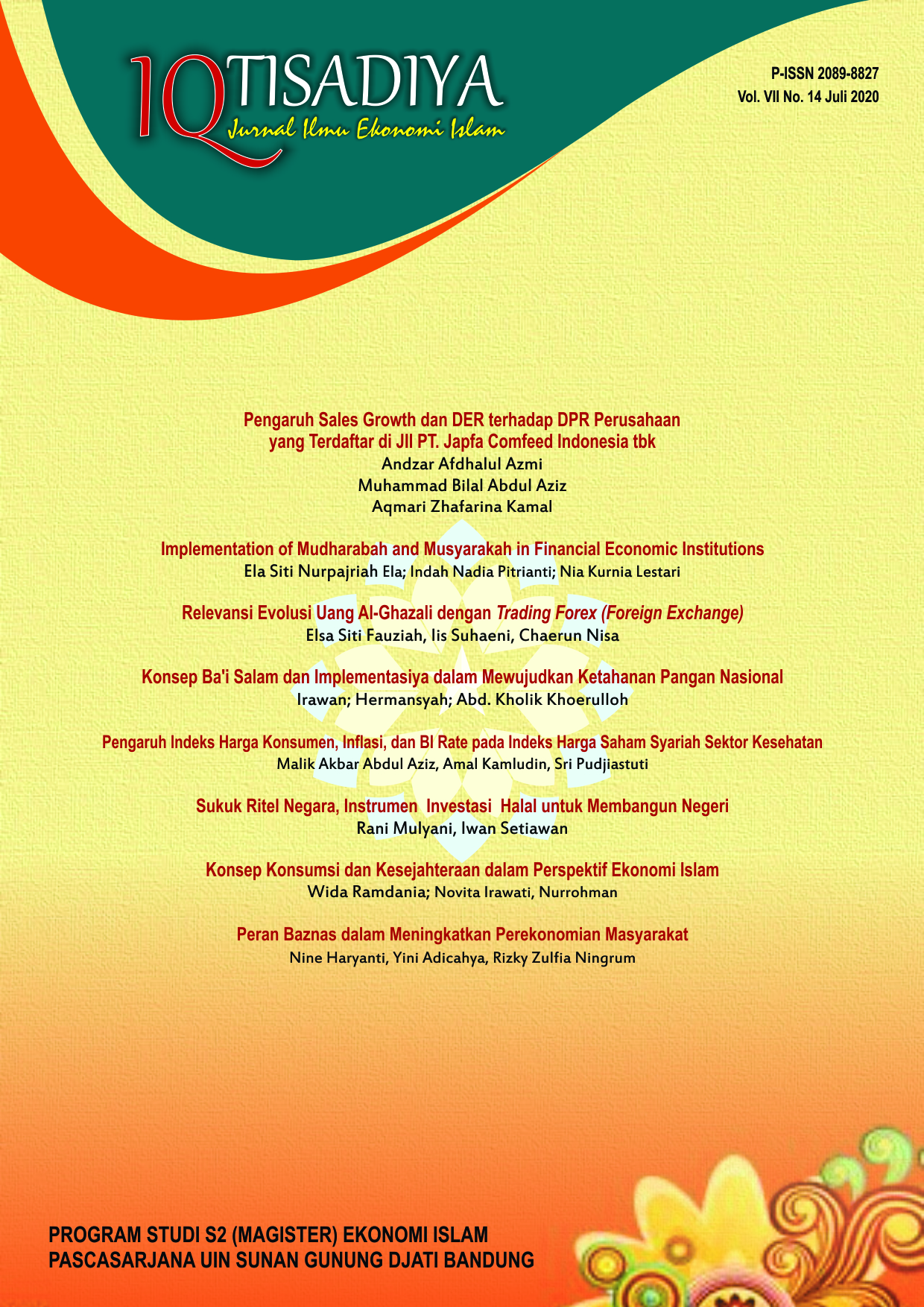 					View Vol. 7 No. 14 (2020): Iqtisadiya: Jurnal Ilmu Ekonomi Islam
				